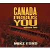 Canada Needs You Volume 2