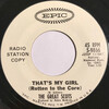 That's My Girl (Rotten to the Core) b/w Lost In Conversation (promo)