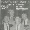 I'm Sufferin' b/w (I Wish) In the Moonlight (picture sleeve)