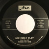 See Emily Play b/w Give Me Love
