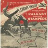 Salute to the Cowboy: Shoot for the Stars: A Souvenir of the Calgary Stampede (picture sleeve)