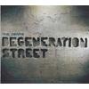 Degeneration Street
