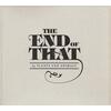 The End of That