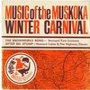 Music of the Muskoka Winter Carnival (Picture Sleeve)