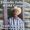 Friendly Folks & Old Cowpokes