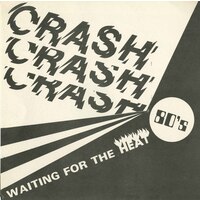 Waiting for the Heat b/w Thrills (picture sleeve)