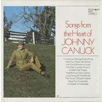 Songs from the Heart of Johnny Canuck