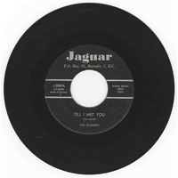 Till I Met You b/w It Didn't Take Much