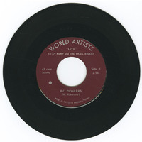 B.C. Pioneers b/w My Home by the Fraser