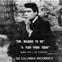 She Belongs to Me b/w A Year From Today