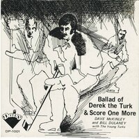 Ballad of the (Derek Sanderson) Turk b/w Score One More