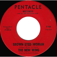 Brown Eyed Woman b/w I Need Love