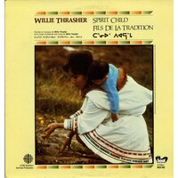 Spirit Child / Fils de la Tradition
