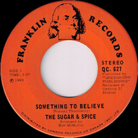 Something to Believe b/w Without You Babe