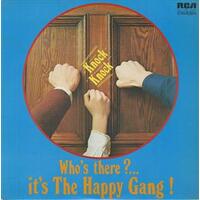 Knock, Knock Who's There?…It's the Happy Gang!