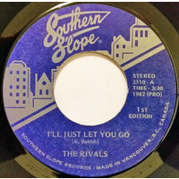 I'll Just Let You Go b/w I Don't Believe in Ghoulies