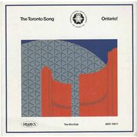 The Toronto Song b/w Ontario! (picture sleeve)