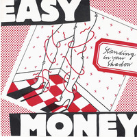 Standing in Your Shadow b/w No Stranger to Danger (picture sleeve)