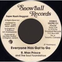 Everyone Has Got To Go b/w Everyone Has Got To Go Super Bionic Version!