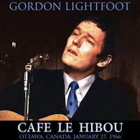 Live at Le Hibou, Ottawa, Ontario, Jan 27, 1966