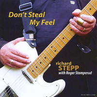 Don't Steal My Feel (with Roger Stomperud)
