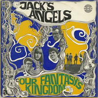 And Jack's Angels - Our Fantasy's Kingdom