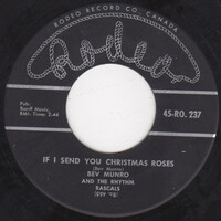 If I Send You Christmas Roses b/w Santa Bring My Baby Back To Me