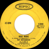Rose Marie b/w My Heart Will Never Know