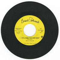 I Still Wish the Very Best b/w Flow On the River