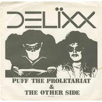 Puff the Proletariat b/w The Other Side (picture sleeve)