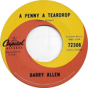 Penny A Teardrop b/w Love Me Again