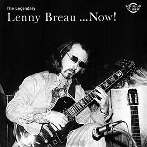 The Legendary Lenny Breau…Now!