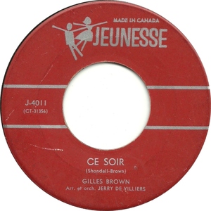  Ce Soir b/w Quand Celle Qu'on Aime Sourit