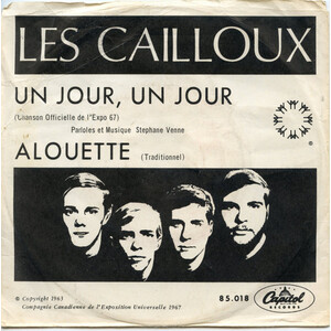 Un Jour, Un Jour (thème d'Expo 67) b/w Alouette (picture sleeve)