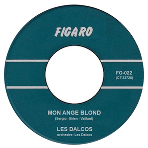 Mon Ange Blond b/w Tu Ne Savais Pas