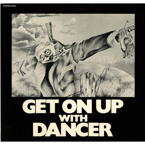 Get On Up With Dancer