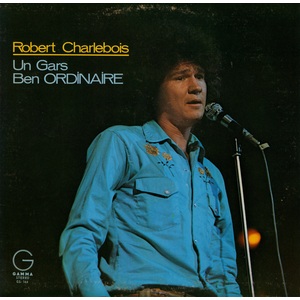 Un Gars Ben Ordinaire