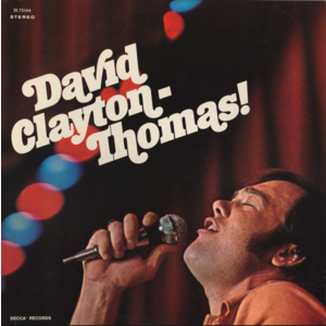David Clayton-Thomas!