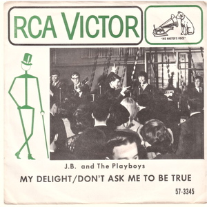 My Delight b/w Don't Ask Me to be True (picture sleeve)