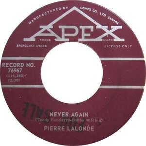 Never Again b/w I Believe In Miracles