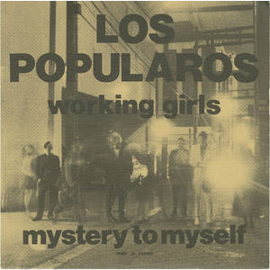 Working Girls b/w Mystery To Myself