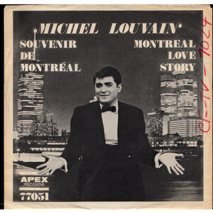Montreal Love Story b/w Souvenir de Montreal (picture sleeve)