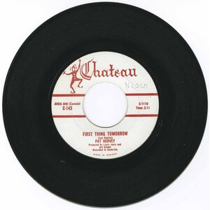 First Thing Tomorrow b/w Mister Heartache