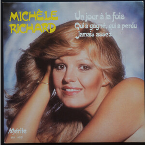 	Qui A Gagné Qui A Perdu b/w Un Jour A La Fois / Jamais Assez (picture sleeve)