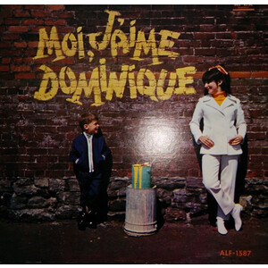Moi, J'aime Dominique