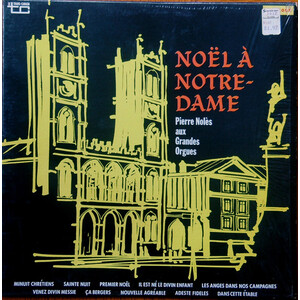 Noël À Notre-Dame Pierre Nolès Aux Grandes Orgue (re-issue)