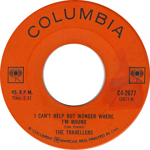 I Can't Help But Wonder Where I'm Bound b/w Goin' Down the Track