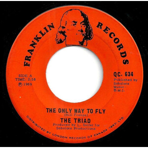 The Only Way To Fly b/w Border Line