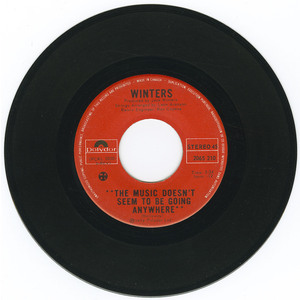The Music Doesn't Seem to be Going Anywhere b/w Dance (Till the Mornin' Comes)
