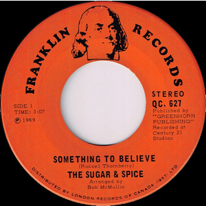 Something to Believe b/w Without You Babe